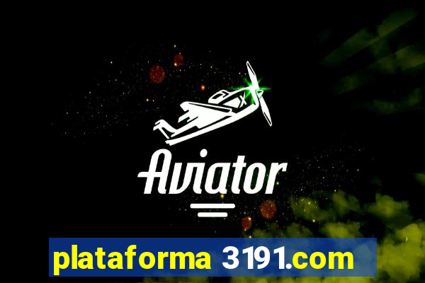 plataforma 3191.com